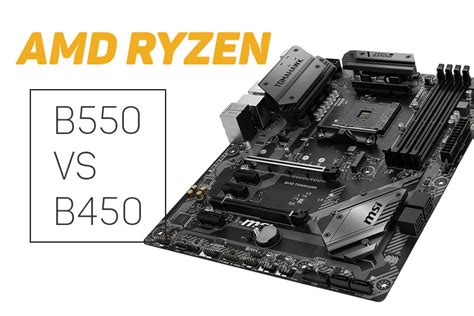 B550 vs B450 AMD Ryzen Chipsets - How do They Compare