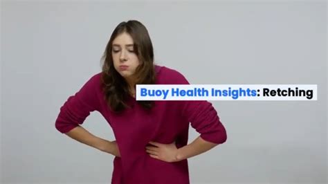 Retching: Common Causes and When to Seek Medical Care | BuoyHealth.com - YouTube