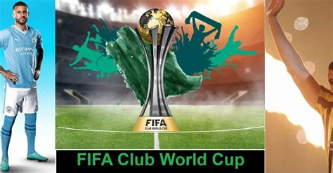 FIFA Club World Cup 2023 Saudi Arabia - FIFA World Cup News