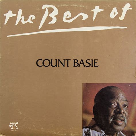 Count Basie – The Best Of Count Basie | Releases | Discogs