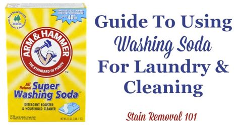 Washing Soda: What It Is & How To Use It To Clean Home & Laundry?