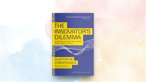 Book Review: The Innovator's Dilemma by Clayton Christensen