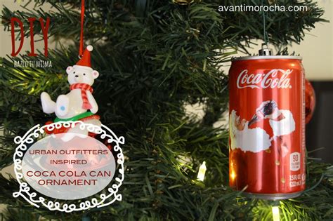 Coca Cola Ornaments – Urban Outfitters inspired – Avanti Morocha