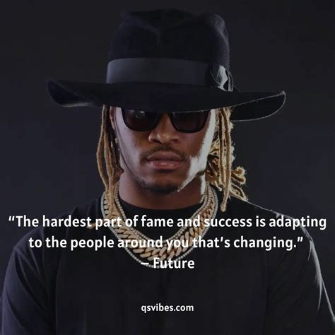 80+ Best Future Quotes Rapper And Sayings - QsVibes