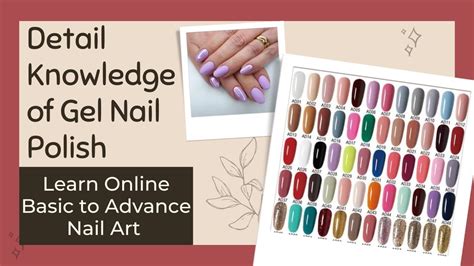 DETAILED KNOWLEDGE OF GEL POLISH |Online nail art course| #nailart #nails #nailartcourse #shills ...