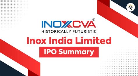 Inox India Limited IPO Summary