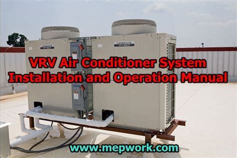 VRV Air Conditioner System Installation and Operation Manual