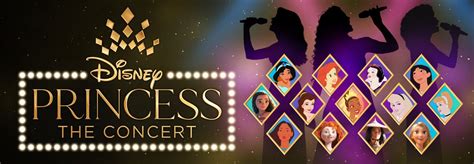 DISNEY PRINCESS THE CONCERT | Velma V Morrison Center Official Site