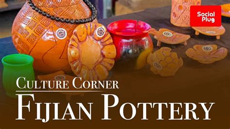 Culture Corner- Fijian Pottery - YouTube