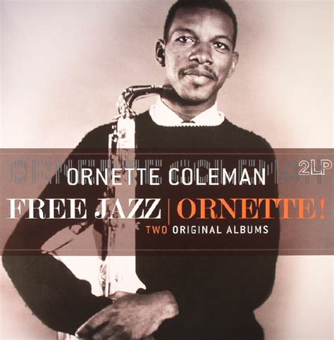 Ornette COLEMAN - Free Jazz/Ornette! Vinyl at Juno Records.