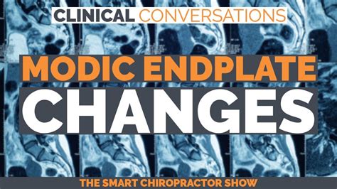 What are Modic Endplate Changes? | Clinical Conversations - YouTube