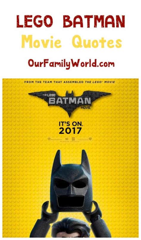 The LEGO Batman Movie Quotes - OurFamilyWorld