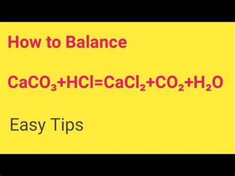 CaCO3+HCl=CaCl2+CO2+H2O Balanced Equation||Calcium Carbonate ...