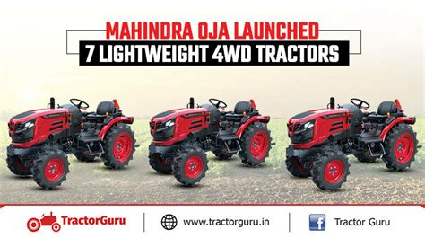 Mahindra OJA Series: 7 New Mini 4WD Tractors Launched In India