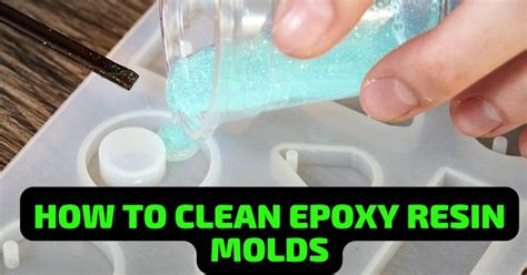 How To Clean Epoxy Resin Molds | Rocket Resin Molds