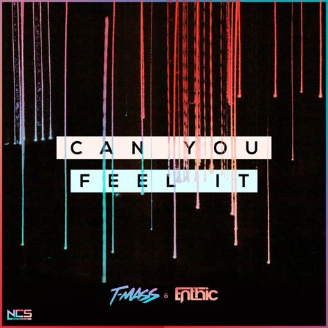 Can You Feel It | NoCopyrightSounds Wiki | Fandom