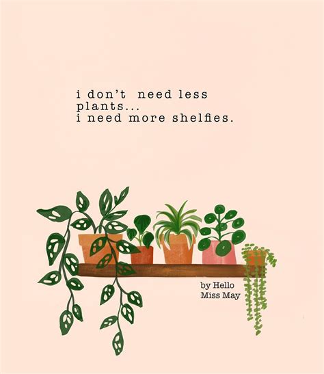 Plant Quote of the Day | Plants quotes, Plant lady, Plant puns