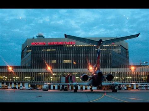 Sheremetyevo International Airport, Moscow, Russia - YouTube