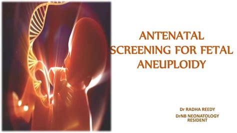 Aneuploidy screening Aneuploidy screening | PPT