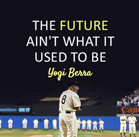 Yogi Berra Quotes. QuotesGram