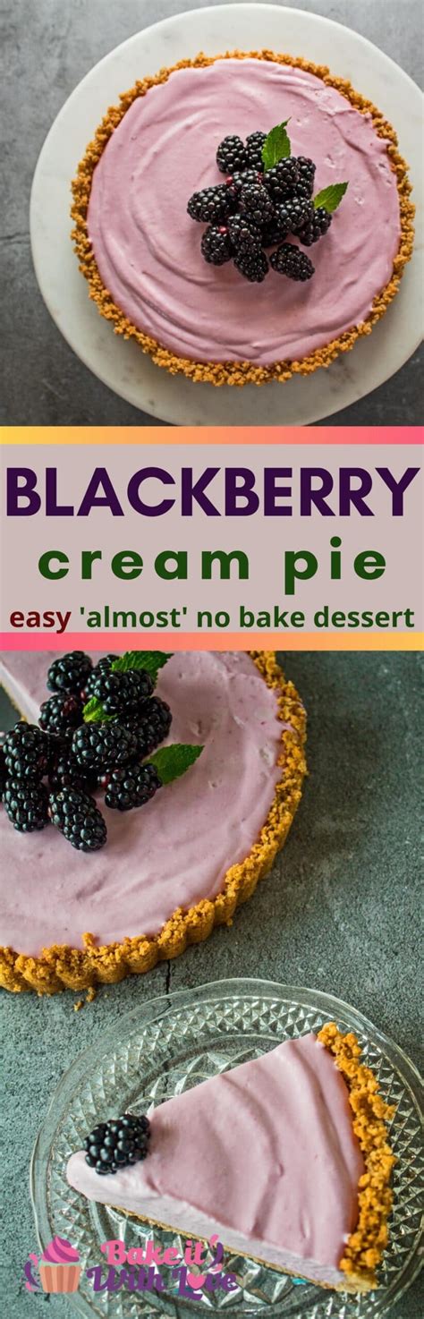 Blackberry Cream Pie {Easy Whipped Cream No Bake Dessert} | Bake It With Love