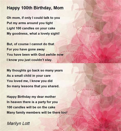 Happy 100th Birthday, Mom - Happy 100th Birthday, Mom Poem by Marilyn Lott