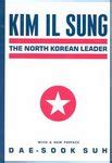 Kim Il Sung's Life Post War North Korea KoreanHistory.info