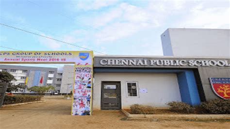 Chennai Public School, Thirumazhisai - Boarding Schools of India