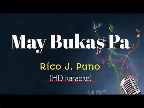 MAY Bukas Pa _ Song by Rico J Puno | HD karaoke version| King karaoke - YouTube