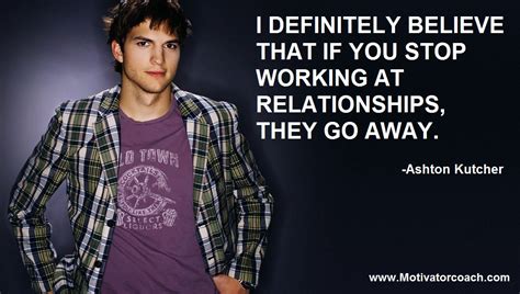 Ashton Kutcher Quotes. QuotesGram