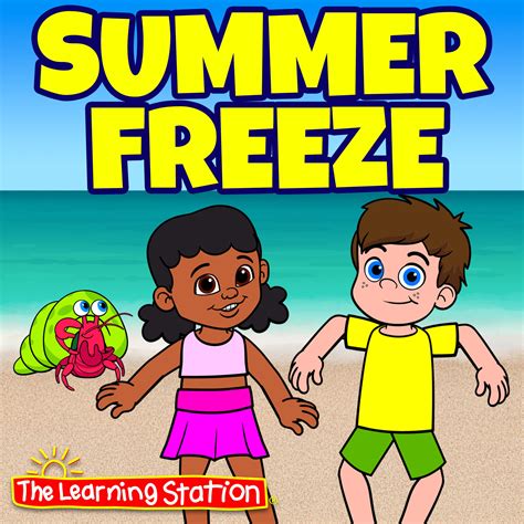 Summer Freeze - Summer Song For Kids | The Learning Station