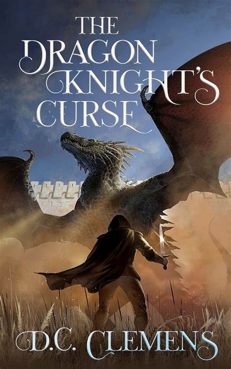 Book Cover Design for "The Dragon Knight's Curse". If you would like to ...