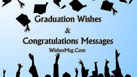 Graduation Wishes and Messages - Congratulation Quotes - WishesMsg