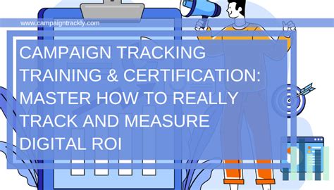 Digital Marketing Campaign Tracking: Best-In-Class Ways to Measure and Optimize