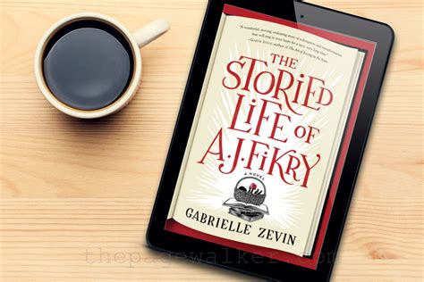 Book Review | THE STORIED LIFE OF A.J. FIKRY by Gabrielle Zevin | The Page Walker