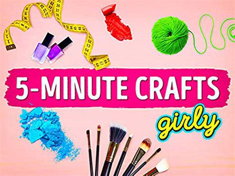 Prime Video: 5 Minute Crafts Girly