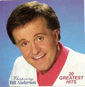 Bill Anderson - 20 Greatest Hits (2004, CD) | Discogs