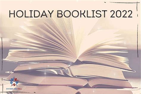 Divided We Fall’s 2022 Holiday Booklist — Divided We Fall