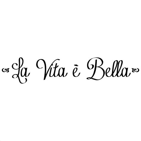 La Vita E Bella Quotes. QuotesGram