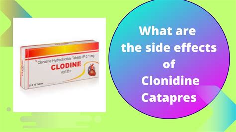 What are the side effects of Clonidine Catapres - YouTube