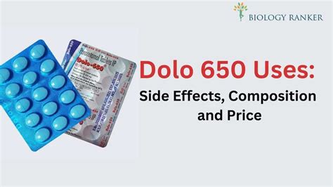 Dolo 650 Uses : Side Effects, Composition and Price