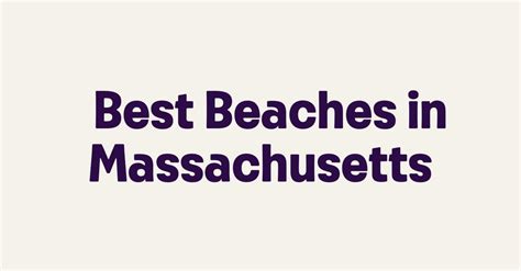 Best Beaches in Massachusetts