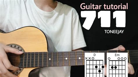 711 TONEEJAY (Beginner Guitar tutorial/Only 3 Chords) - YouTube