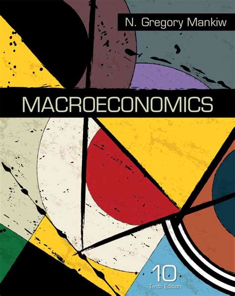 Macroeconomics (10th Edition) – Mankiw – eBook PDF – MyeBookNow