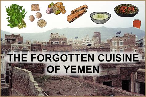 Unpacking Yemen's food culture: a rich heritage trapped beneath the ...