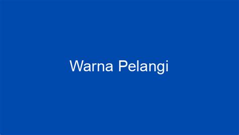 Warna Pelangi