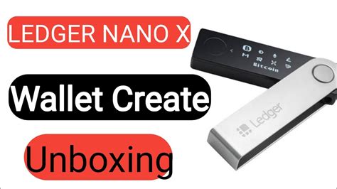 Ledger Nano X Unboxing and Create Wallet setup Hindi,Urdu - YouTube