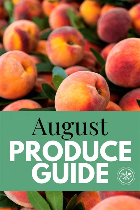 What Fruits and Vegetables are in Season in August? (Produce Guide) - Hungry Hobby