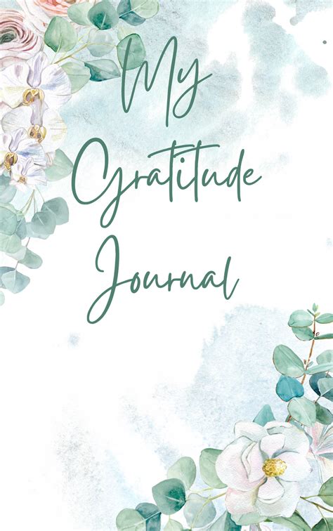 My Gratitude Journal | Gratitude journal, Positive manifestation ...