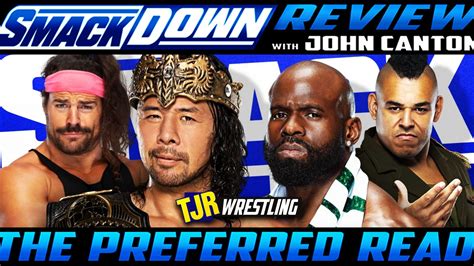 The John Report: WWE Smackdown 09/24/21 Review – TJR Wrestling